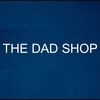 thedadshop